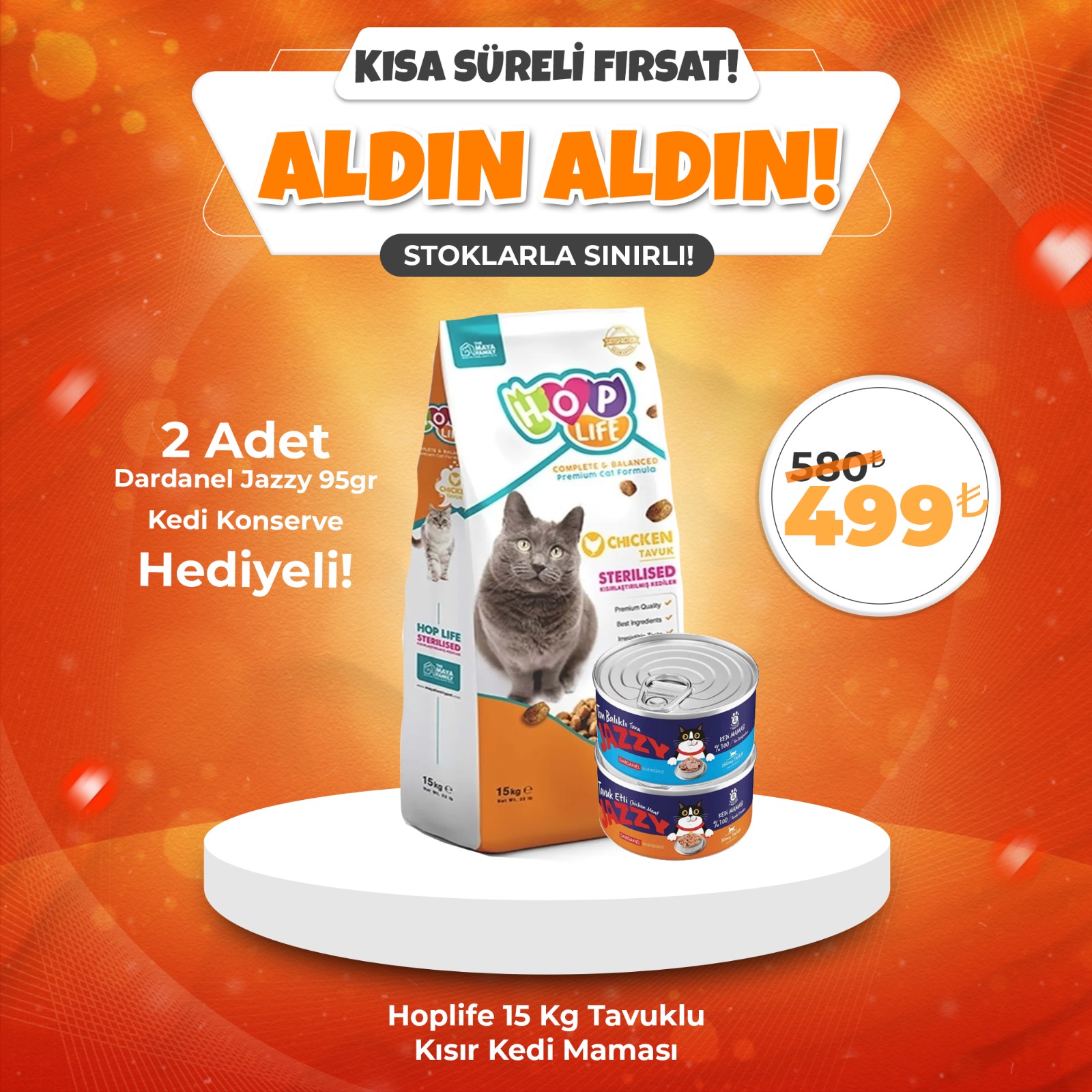 Hop Life Tavuklu Kısırlaştırılmış Kedi Maması 15 Kg + Dardanel JAzzy 95 gr Kedi Konserve