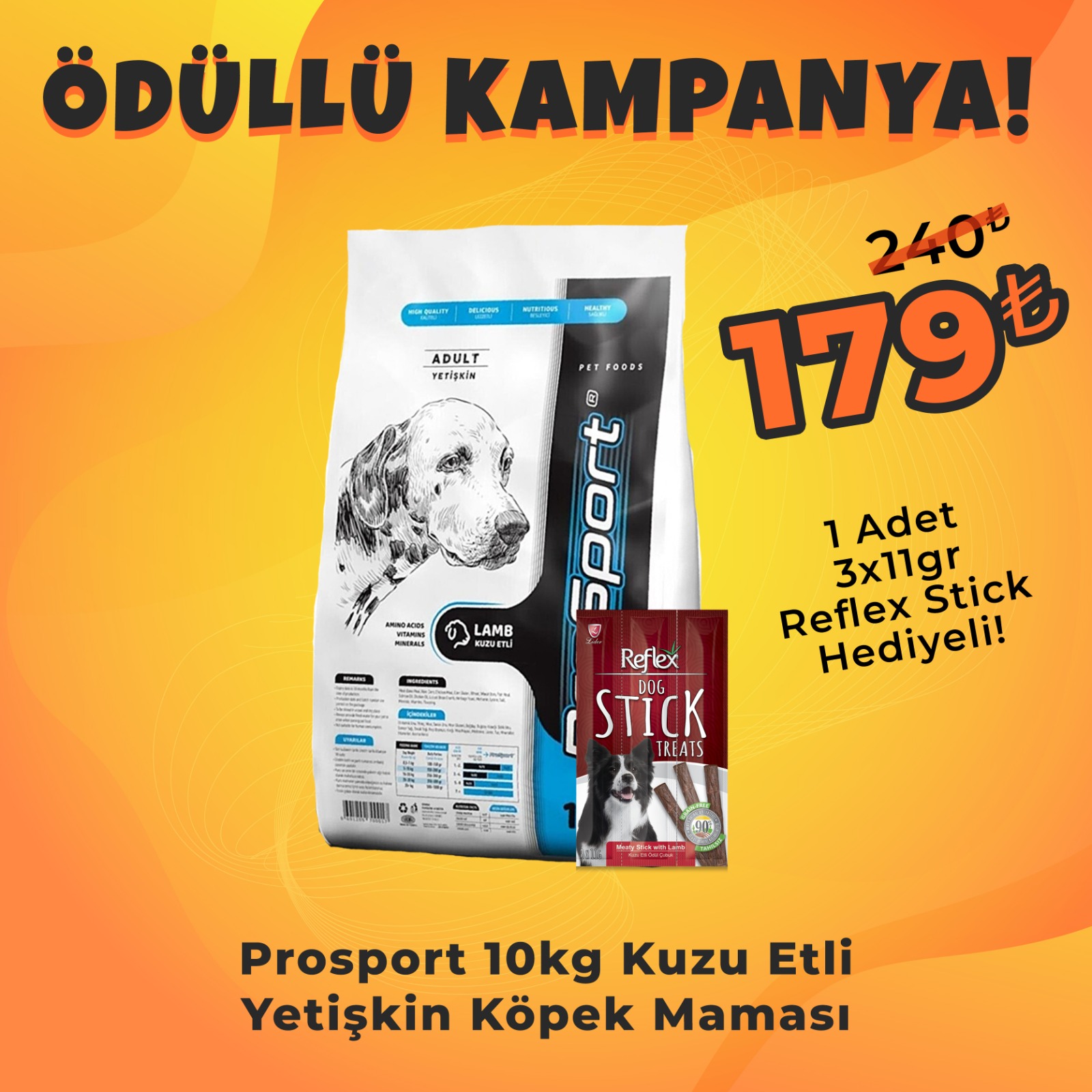 ProSport Kuzu Etli Yetişkin Köpek Maması 10 KG + Reflex Köpek Stick Ödül Hediyeli 3x11 Gr