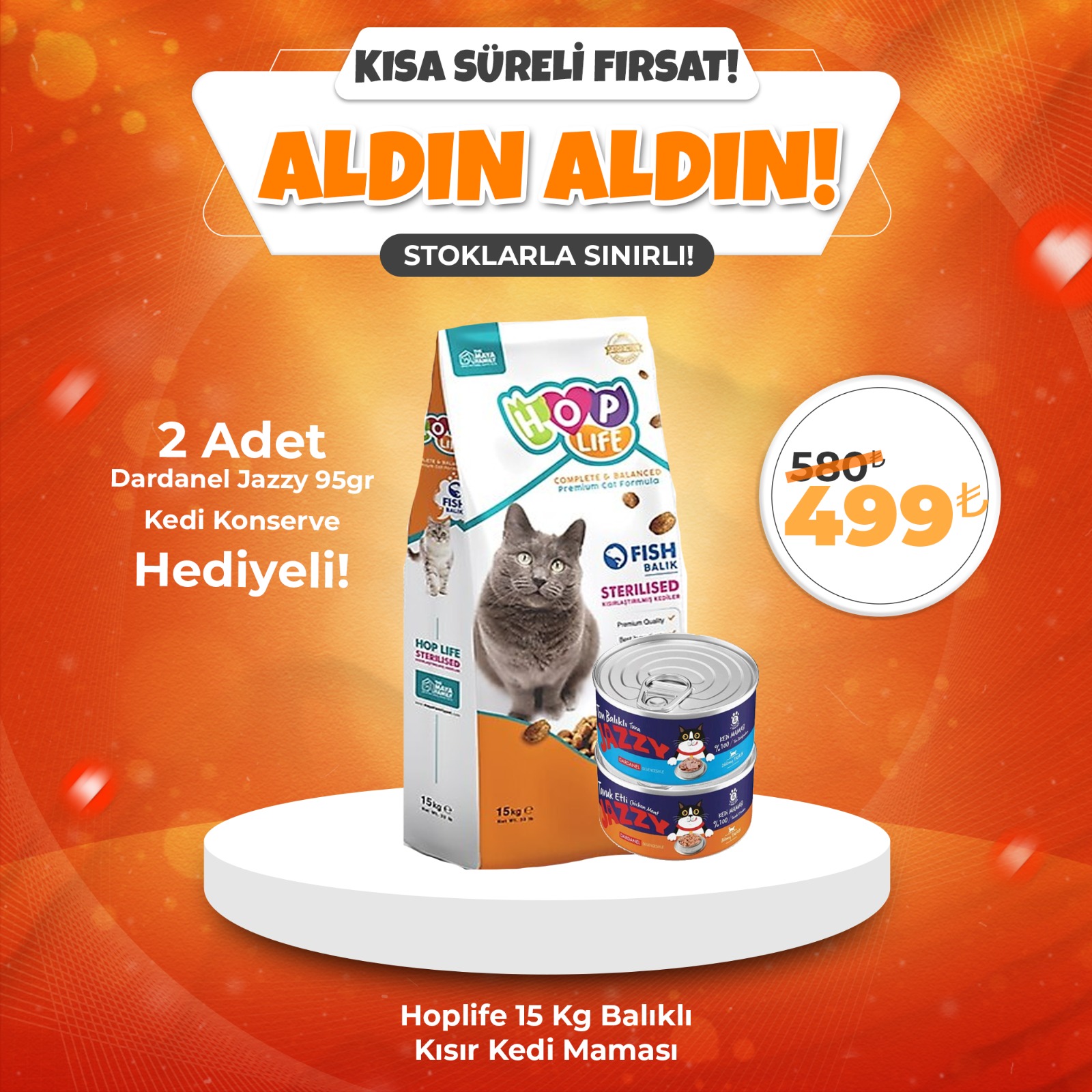 Hop Life Balıklı Kısırlaştırılmış Kedi Maması 15 Kg + Dardanel JAzzy 95 gr Kedi Konserve